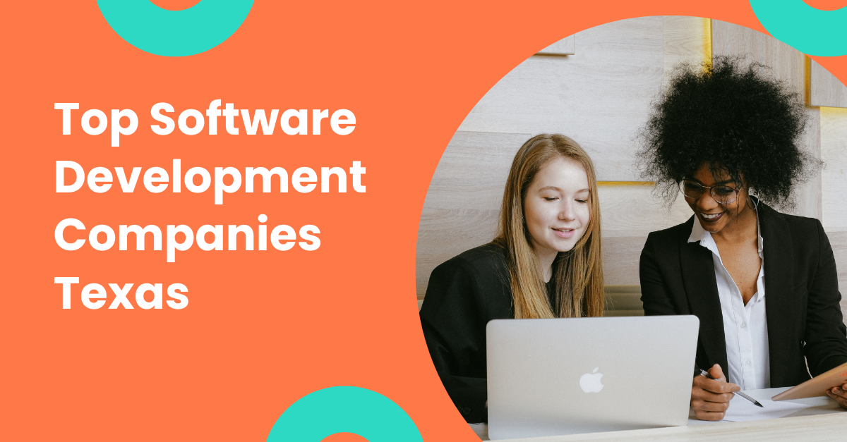 Top Software Development Companies Texas